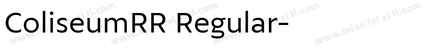 ColiseumRR Regular字体转换